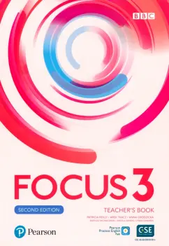Reilly, Grodzicka, Tkacz: Focus. Second Edition. Level 3. Teacher's Book with Teacher's Portal Access Code and PPE App