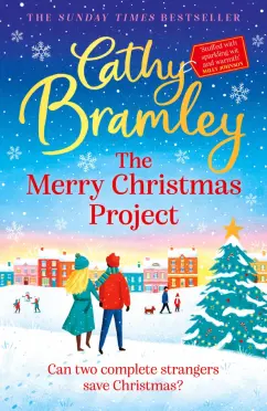 Cathy Bramley: The Merry Christmas Project