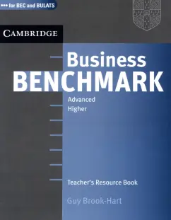 Guy Brook-Hart: Business Benchmark. Advanced. Teacher's Resource Book