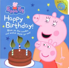 Peppa Pig. Happy Birthday!