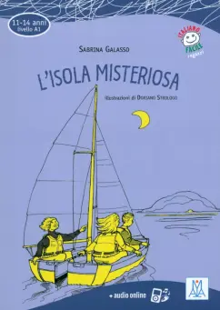 Sabrina Galasso: L'isola misteriosa. Livello A1 + audio online