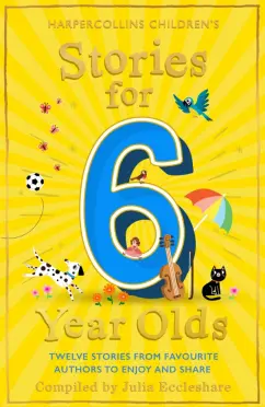Travers, Морпурго, Барклем: Stories for 6 Year Olds
