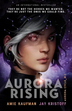 Kaufman, Кристофф: Aurora Rising