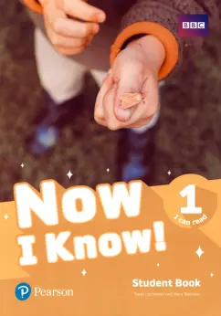 Lochowski, Roulston: Now I Know! Level 1. I Can Read. Student's Book