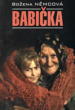 Bozena Nemcova: Babička