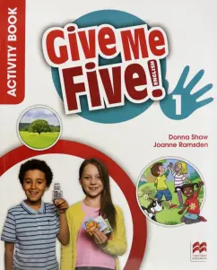 Shaw, Ramsden: Give Me Five! Level 1. Activity Book