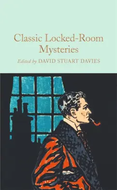 Poe, Коллинз, Дойл: Classic Locked Room Mysteries