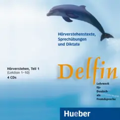 Aufderstrabe, Muller, Storz: Delfin. 4 Audio-CDs, Hörverstehen, Teil 1 Lekt. 1–10. Lehrwerk für Deutsch als Fremdsprache. Deutsch