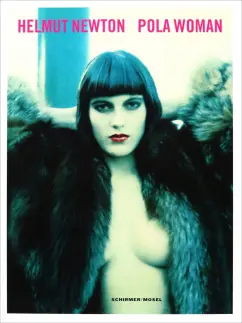 Helmut Newton: Pola Woman