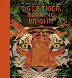 Tiger, Tiger, Burning Bright