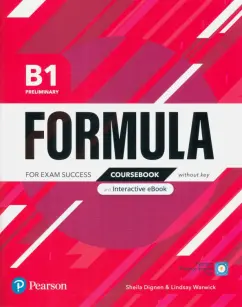 Dignen, Warwick: Formula. B1. Preliminary. Coursebook and Interactive eBook without key with Digital Resources +App