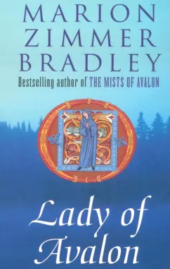 Marion Bradley: Lady of Avalon
