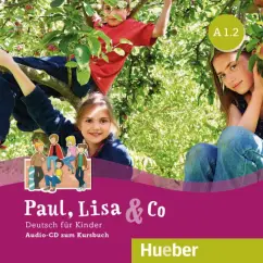 Bovermann, Georgiakaki, Zscharlich: Paul, Lisa & Co. A1.2. Audio-CD