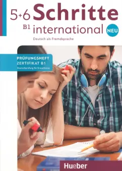 van, Schaefer: Schritte international Neu 5+6. Prüfungsheft Zertifikat B1 mit Audios online