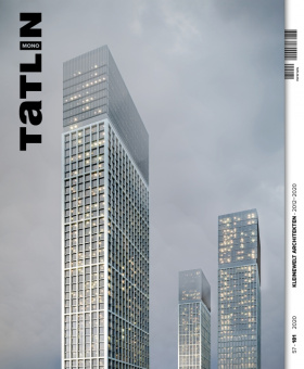 Ольга Рогалева: Tatlin Mono #57 Kleinewelt Architekten