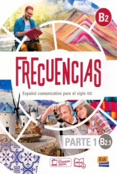 Equipo Frecuencias: Frecuencias B2.1. Libro del estudiante. Parte 1