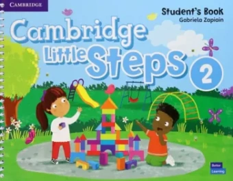 Gabriela Zapiain: Cambridge Little Steps. Level 2. Student's Book