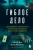 Уинсли Кларксон: Гиблое дело. Как раскрывают самые жестокие и запутанные преступления, если нет улик и свидетелей Уинсли Кларксон: Гиблое дело. Как раскрывают самые жестокие и запутанные преступления, если нет улик и свидетелей