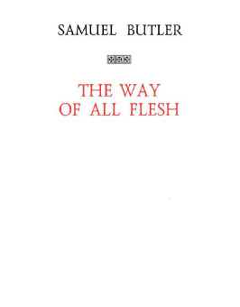 Самуэль Батлер: Путь всякой плоти