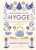 Майк Викинг: Hygge. Секрет датского счастья