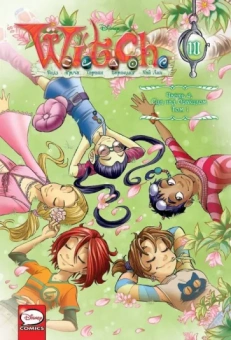 Элизабетта Ньоне: W.I.T.C.H. Часть 4. Суд над оракулом. Том 1
