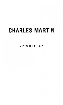 Чарльз Мартин: Женщина без имени