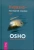 Ошо Багван Шри Раджниш: Нирвана - последний кошмар. Беседы об анекдотах дзен