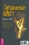Даниэль Одье: Тантрический квест. Встреча с абсолютной любовью Даниэль Одье: Тантрический квест. Встреча с абсолютной любовью