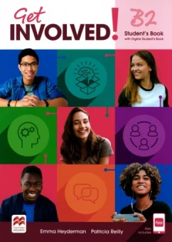 Heyderman, Reilly: Get Involved! Level B2. Student’s Book with Student’s App and Digital Student’s Book