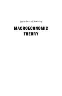 Жан-Паскаль Бенасси: Макроэкономическая теория