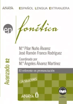 Martinez, Rodriguez: Fonética. Nivel avanzado B2