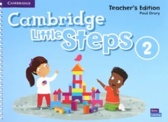 Paul Drury: Cambridge Little Steps. Level 2. Teacher's Edition