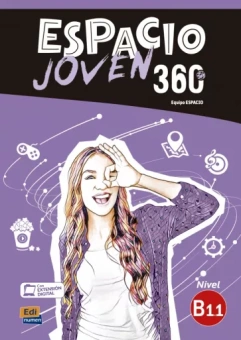 Cabeza, Fernandez, Galan: Espacio Joven 360?. Nivel B1.1. Libro del alumno