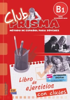 Cerdeira, Romero: Club Prisma. Nivel B1. Libro de ejercicios con claves