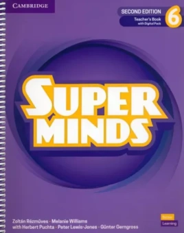 Puchta, Williams, Rezmuves: Super Minds. 2nd Edition. Level 6. Teacher's Book with Digital Pack