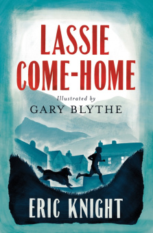 Eric Knight: Lassie Come-Home