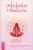 Нишала Деви: Эффект Намасте. Раскрываем универсальную любовь через систему чакр