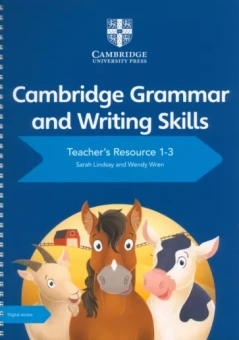 Lindsay, Wren: Cambridge Grammar and Writing Skills 1-3 Teacher's Resource