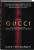 Сара Форден: Дом Гуччи. Сенсационная история убийства, безумия, гламура и жадности