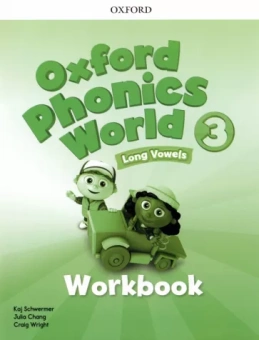 Schwermer, Chang, Wright: Oxford Phonics World. Level 3. Workbook