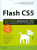Крис Гровер: Flash CS5. Практическое руководство +DVD