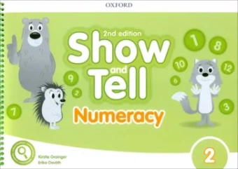 Grainger, Osvath: Show and Tell. Second Edition. Level 2. Numeracy Book