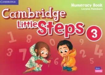 Lorena Peimbert: Cambridge Little Steps. Level 3. Numeracy Book