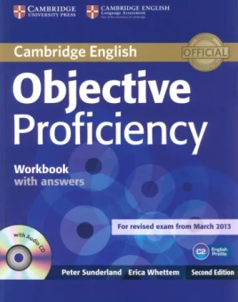 Sunderland, Whettem: Objective. Proficiency. 2nd Edition. Workbook with Answers +CD