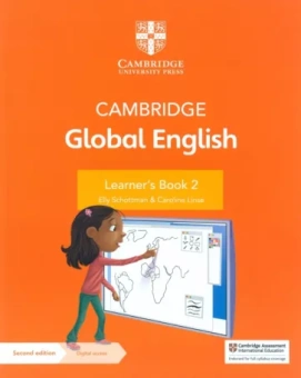 Schottman, Linse: Cambridge Global English. 2nd Edition. Stage 2. Learner's Book with Digital Access
