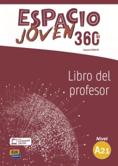 Cabeza, Fernandez, Martinez: Espacio Joven 360º. Nivel A2.1. Libro del profesor