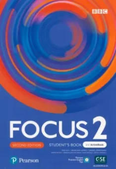 Kay, Brayshaw, Jones: Focus. Second Edition. Level 2. Student's Book and ActiveBook with Pearson Practice English App