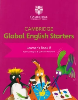 Harper, Pritchard: Cambridge Global English. Starters. Learner's Book B