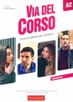 Daniela Moavero: Via del Corso. A2. Guida didattica