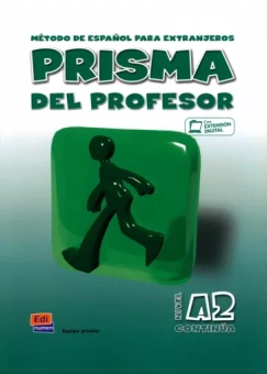 Alba, Arambol, Blanco: Prisma A2. Continúa. Libro del profesor